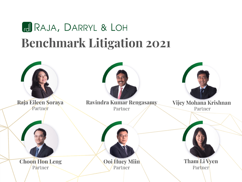 The 2021 Benchmark Litigation publication awarded Raja, Darryl & Loh with recognition