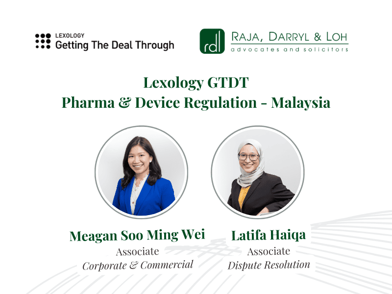 Lexology GTDT Pharma & Medical Device Regulation 2024 Malaysia
